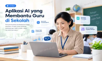 Aplikasi AI Yang Dapat Membantu Guru di Sekolah